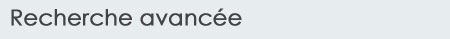 Recherche avancée